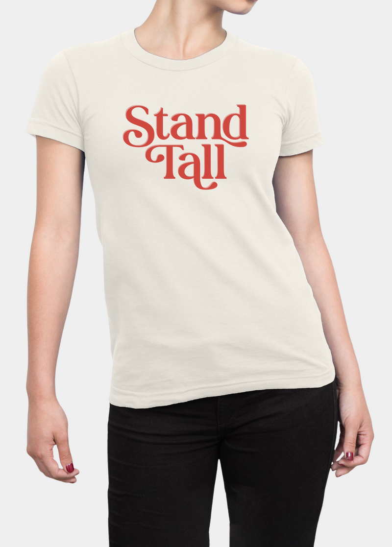 Stand Tall T-Shirt