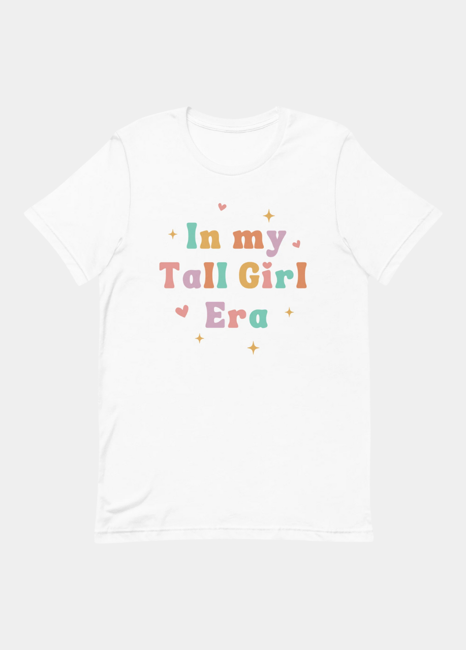 In My Tall Girl Era T-Shirt (Colored)