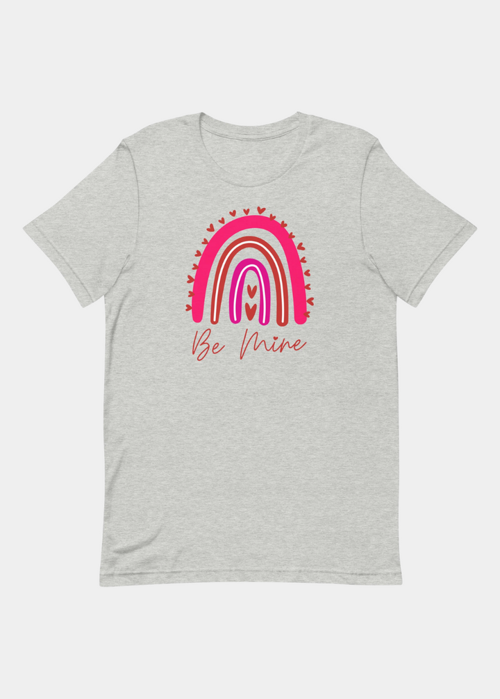 Be Mine Rainbow T-Shirt