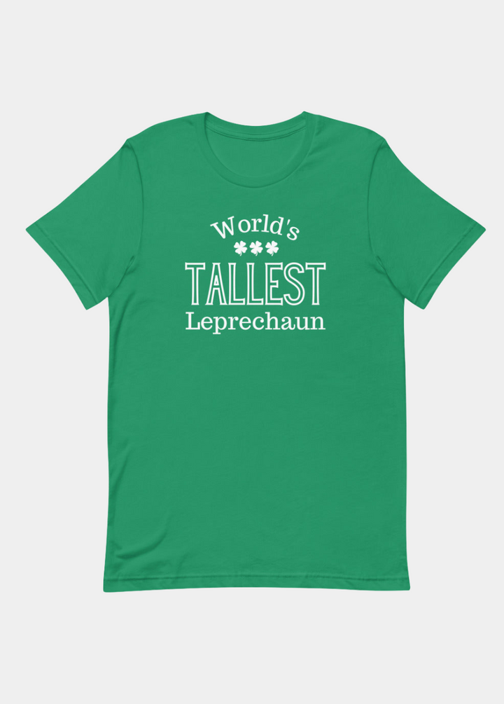 World's Tallest Leprechaun T-Shirt