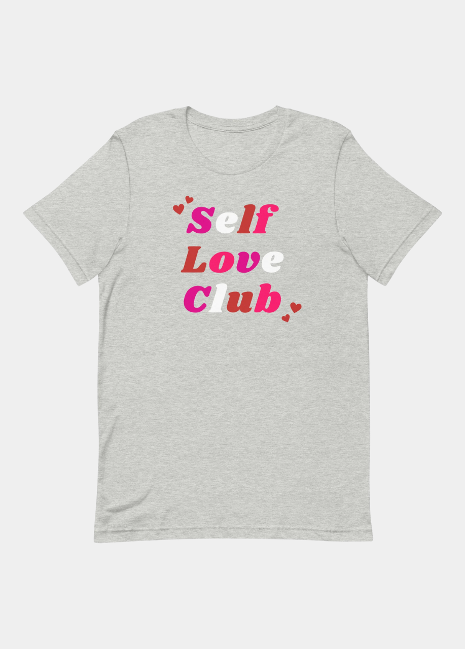 Self Love Club T-Shirt