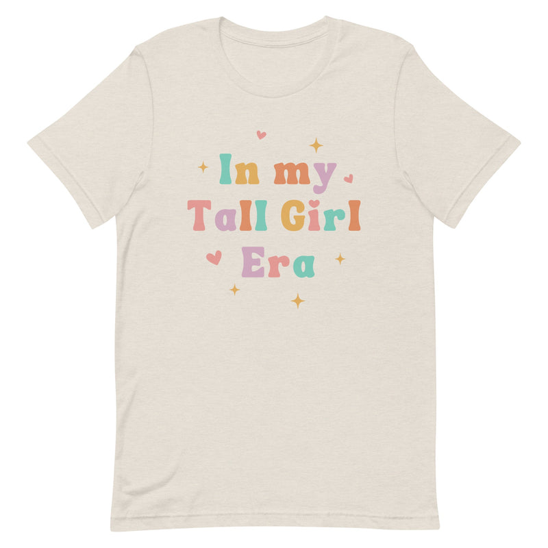 In My Tall Girl Era T-Shirt (Colored)