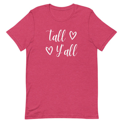 Tall Y'all T-Shirt