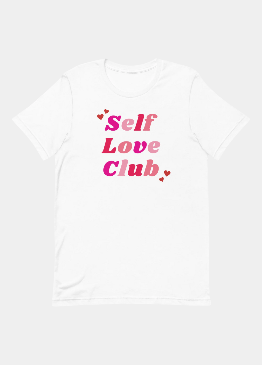 Self Love Club T-Shirt