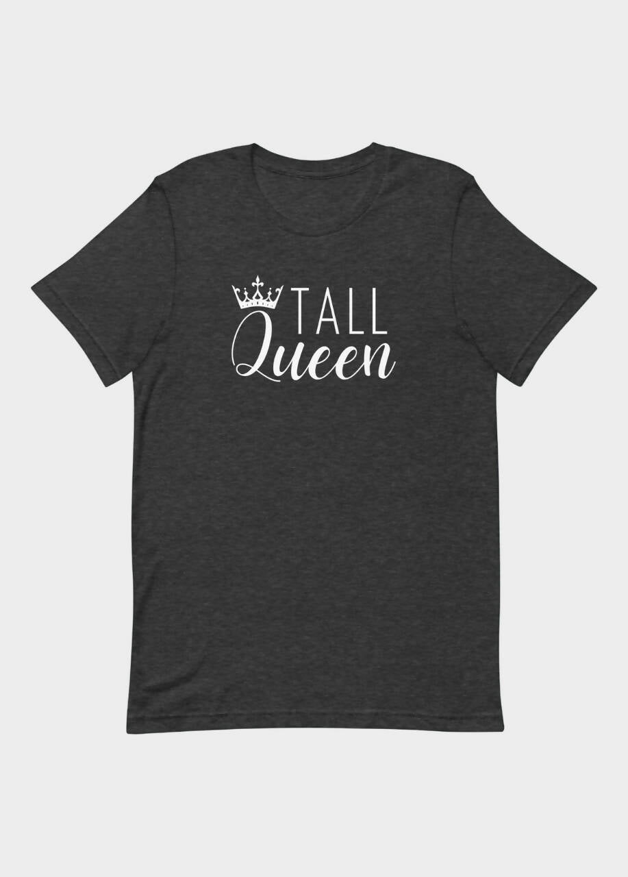 Tall Queen T-Shirt