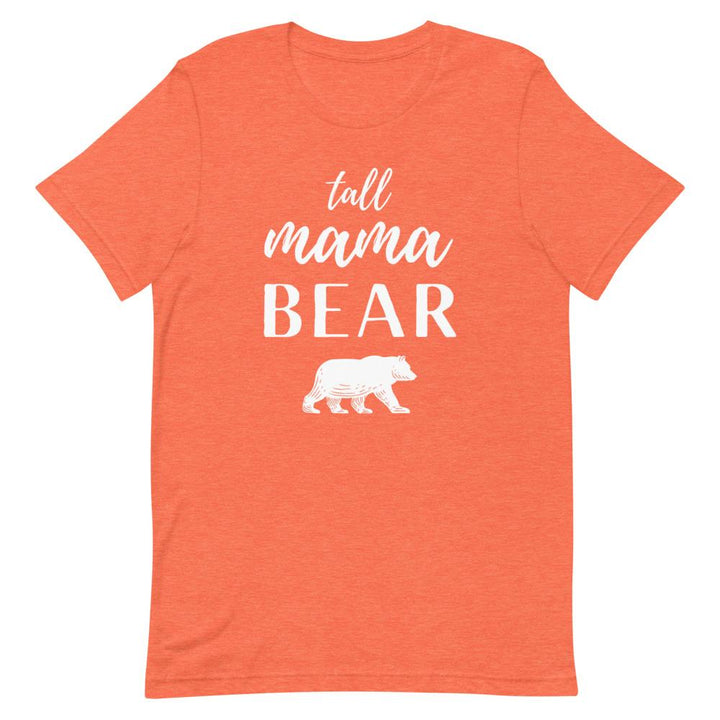 Tall Mama Bear T-Shirt