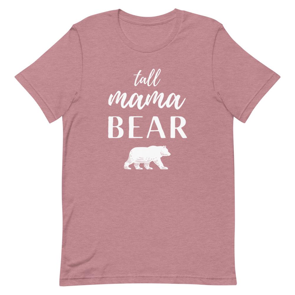 Tall Mama Bear T-Shirt