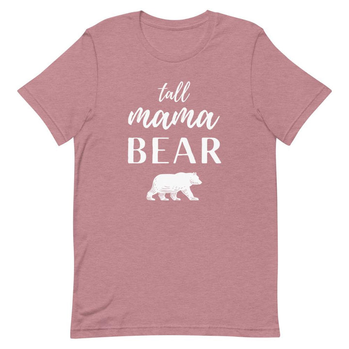 Tall Mama Bear T-Shirt